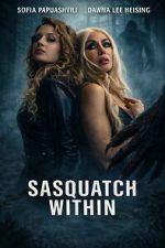 Watch Sasquatch Within 9Movies