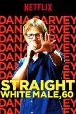 Watch Dana Carvey: Straight White Male, 60 9Movies