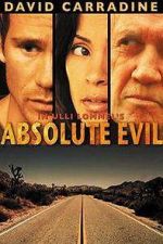Watch Absolute Evil - Final Exit 9Movies