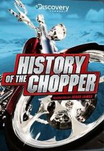 Watch History of the Chopper 9Movies