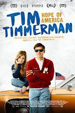 Watch Tim Timmerman, Hope of America 9Movies