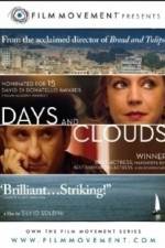 Watch Days and Clouds 9Movies