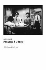 Watch Passage à l\'Acte 9Movies