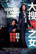 Watch Lady Cop & Papa Crook 9Movies