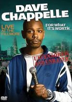 Watch Dave Chappelle: For What It\'s Worth 9Movies