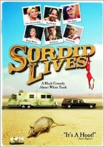 Watch Sordid Lives 9Movies