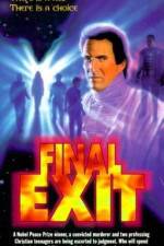 Watch Final Exit 9Movies