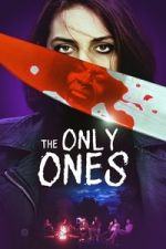 Watch The Only Ones 9Movies