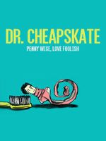 Watch Dr. Cheapskate 9Movies