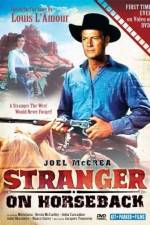 Watch Stranger on Horseback 9Movies