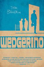 Watch Wedgerino 9Movies
