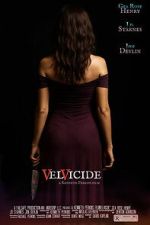 Watch Velvicide 9Movies