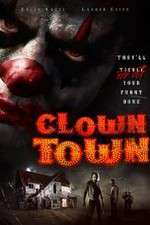 Watch ClownTown 9Movies