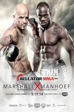 Watch Bellator 125 Doug Marshall vs. Melvin Manhoef 9Movies