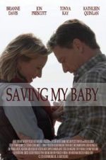 Watch Saving My Baby 9Movies