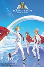 Watch King of Prism: Pride the Hero 9Movies