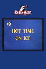 Watch Hot Time on Ice 9Movies