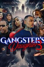 Watch Gangster\'s Daughter 3 9Movies