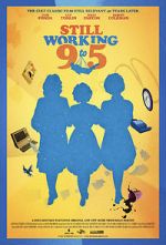 Watch Still Working 9 to 5 9Movies