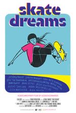 Watch Skate Dreams 9Movies