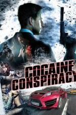 Watch Cocaine Conspiracy 9Movies
