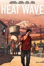 Watch Heat Wave 9Movies