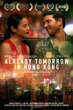 Watch Already Tomorrow in Hong Kong 9Movies