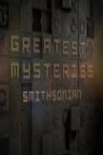 Watch Greatest Mysteries: Smithsonian 9Movies