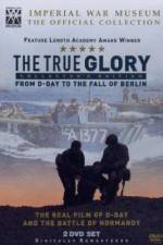 Watch The True Glory 9Movies