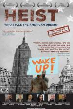 Watch Heist Who Stole the American Dream 9Movies