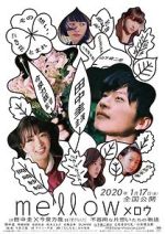 Watch Mellow 9Movies