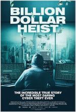 Watch Billion Dollar Heist 9Movies