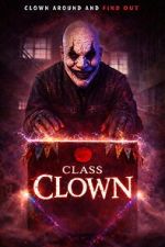 Watch Class Clown 9Movies