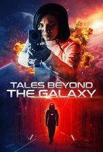 Watch Tales Beyond the Galaxy 9Movies