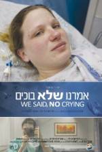 Watch We Said, No Crying 9Movies