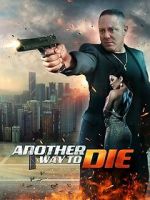 Watch Another Way To Die 9Movies