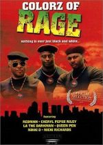 Watch Colorz of Rage 9Movies