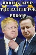 Watch Boris v Dave: The Battle for Europe 9Movies