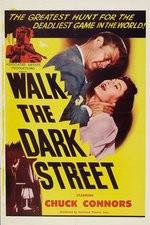 Watch Walk the Dark Street 9Movies