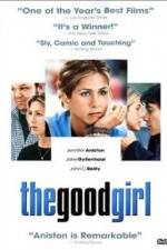 Watch The Good Girl 9Movies