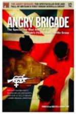 Watch The Angry Brigade The Spectacular Rise and Fall of Britain's First Urban Guerilla Group 9Movies