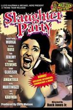 Watch Slaughter Party 9Movies