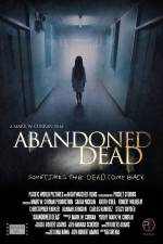 Watch Abandoned Dead 9Movies