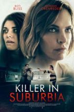 Watch Killer in Suburbia 9Movies