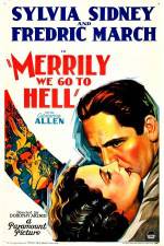 Watch Merrily We Go to Hell 9Movies