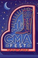 Watch CMA Fest: 50 Years of Fan Fair 9Movies