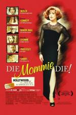 Watch Die Mommie Die 9Movies