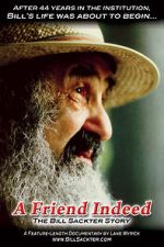 Watch A Friend Indeed: The Bill Sackter Story 9Movies