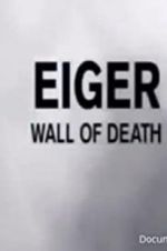 Watch Eiger: Wall of Death 9Movies