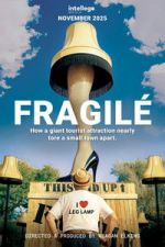Watch Fragilé 9Movies